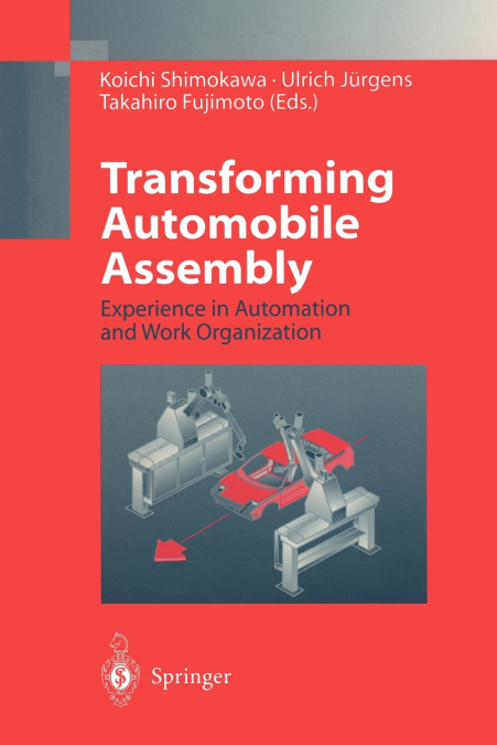Transforming Automobile Assembly