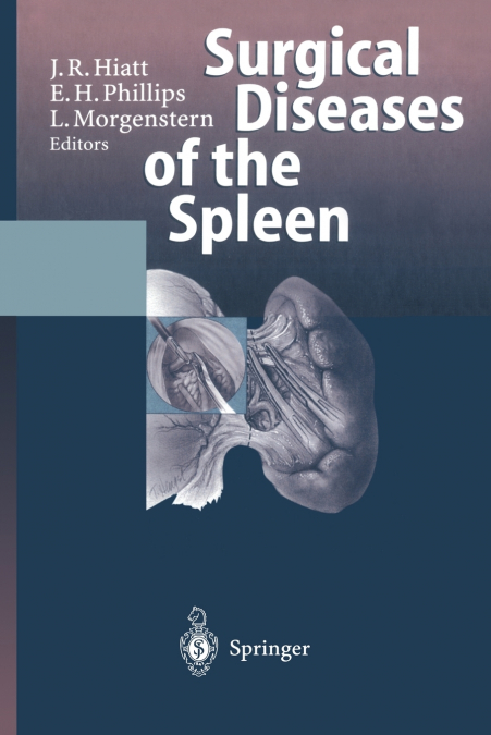 Surgical Diseases of the Spleen