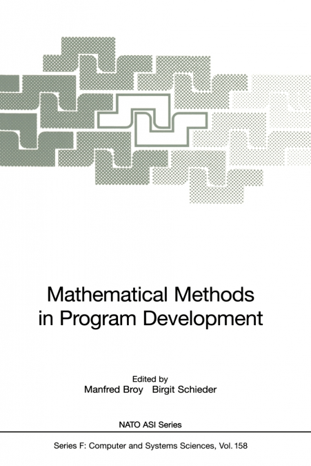 Mathematical Methods in Program Development