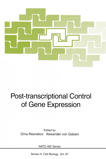 Post-transcriptional Control of Gene Expression