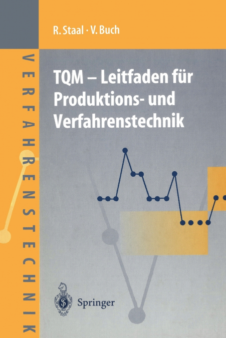 TQM - Leitfaden für Produktions- und Verfahrenstechnik