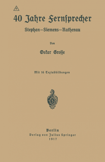 40 Jahre Fernsprecher
