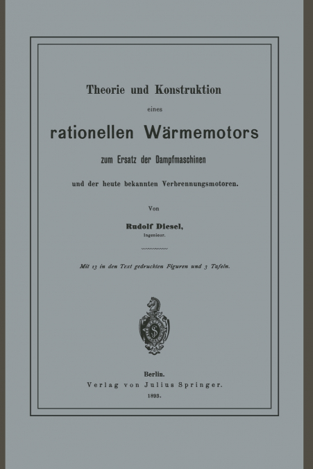 Theorie Und Konstruktion Eines Rationellen Warmemotors