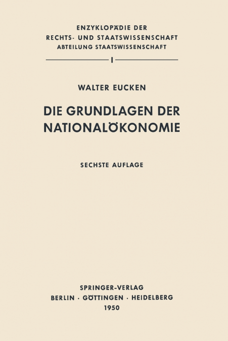 Die Grundlagen der Nationalökonomie