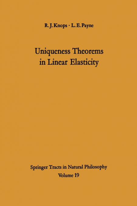 Uniqueness Theorems in Linear Elasticity