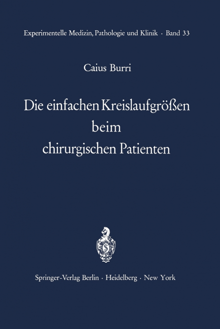 Die einfachen Kreislaufgrößen beim chirurgischen Patienten