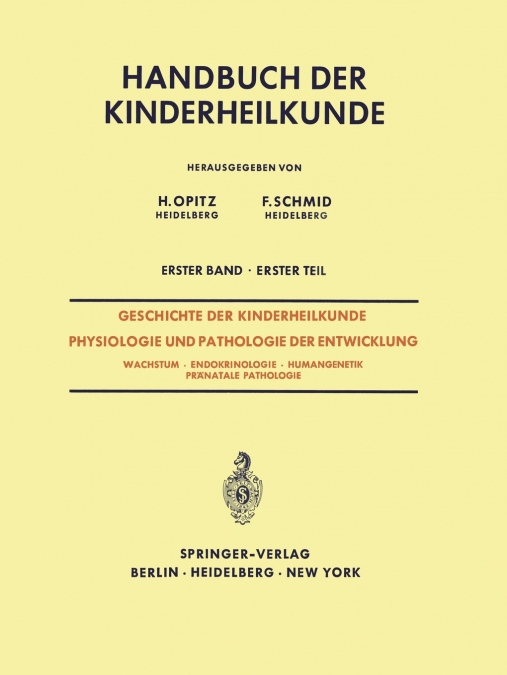 Geschichte der Kinderheilkunde Physiologie und Pathologie der Entwicklung
