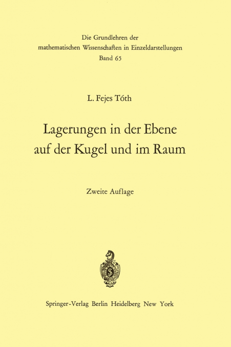 Lagerungen in Der Ebene Auf Der Kugel Und Im Raum
