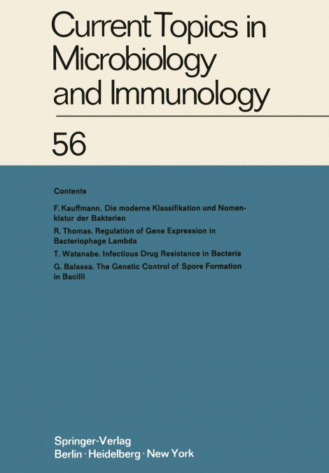 Current Topics in Microbiology and Immunology / Ergebnisse der Mikrobiologie und Immunitätsforschung