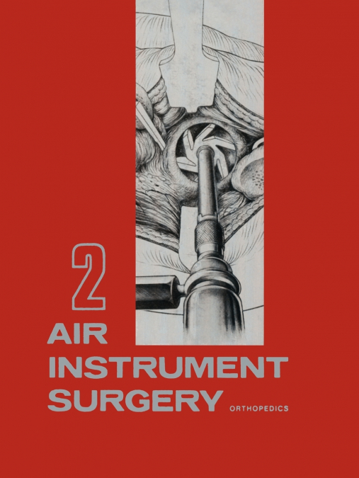 Air Instrument Surgery