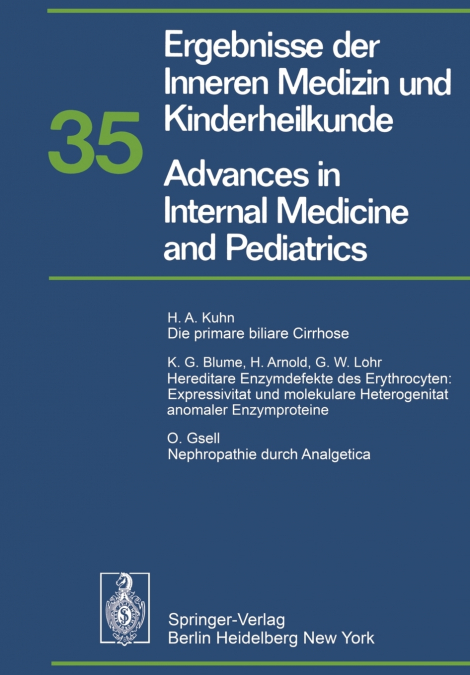 Ergebnisse der Inneren Medizin und Kinderheilkunde / Advances in Internal Medicine and Pediatrics