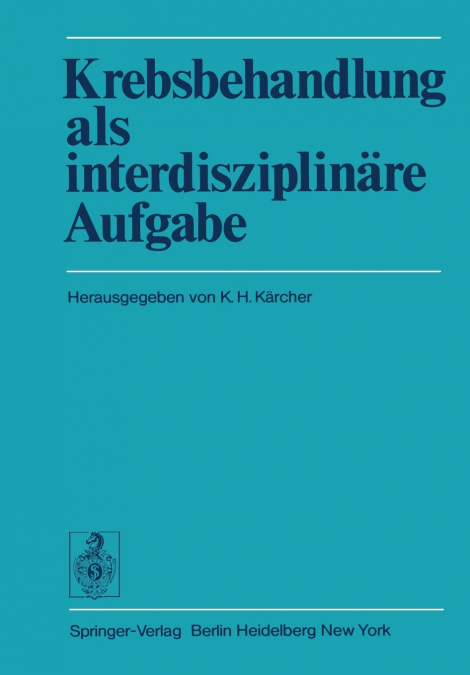 Krebsbehandlung als interdisziplinäre Aufgabe