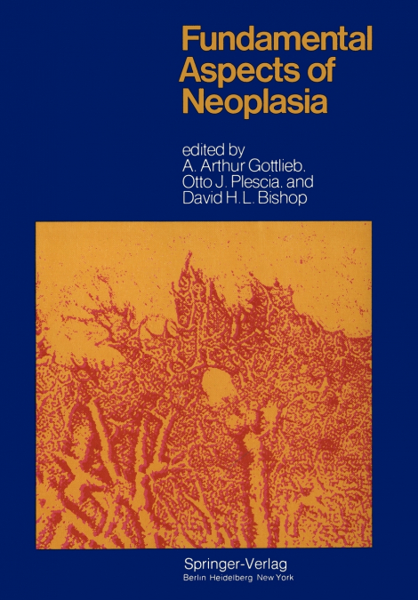 Fundamental Aspects of Neoplasia