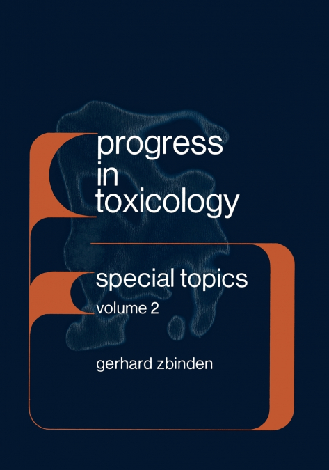 Progress in Toxicology