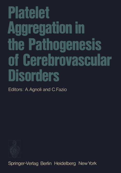 Platelet Aggregation in the Pathogenesis of Cerebrovascular Disorders