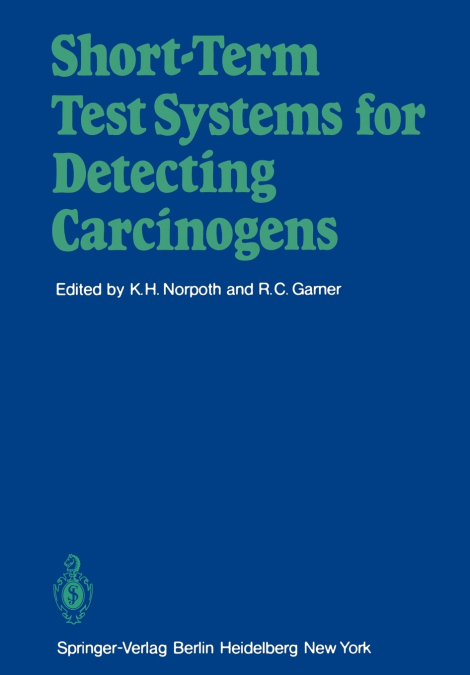 Short-Term Test Systems for Detecting Carcinogens