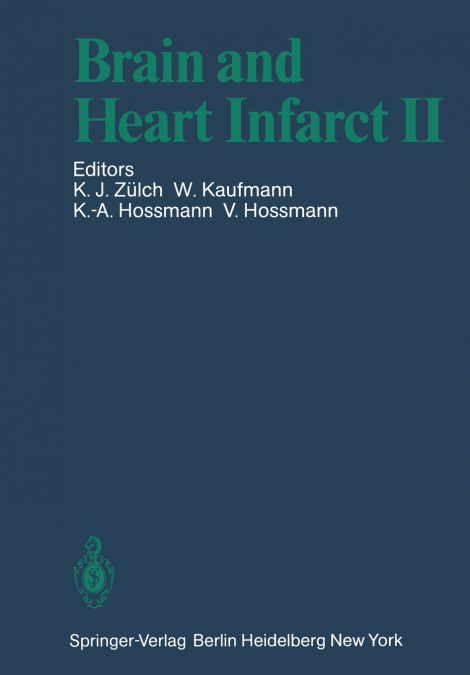 Brain and Heart Infarct II