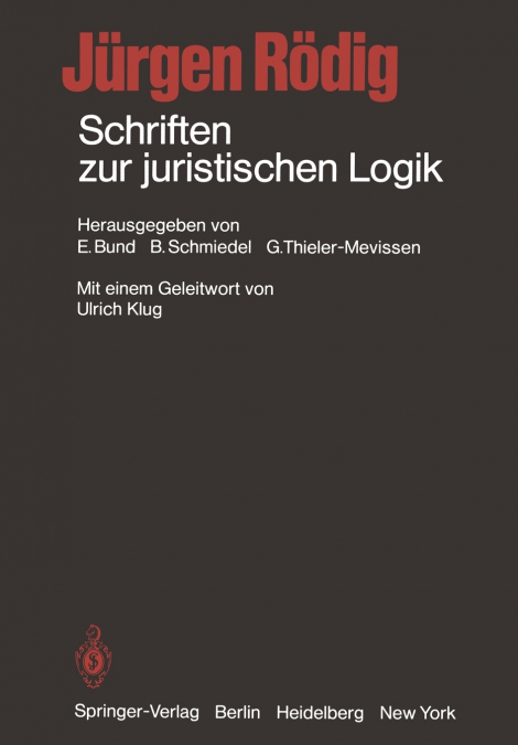 Schriften zur juristischen Logik
