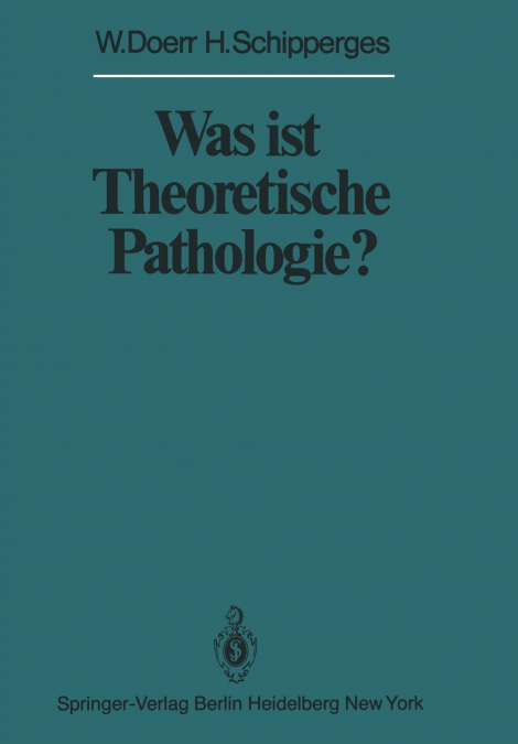 Was ist Theoretische Pathologie?