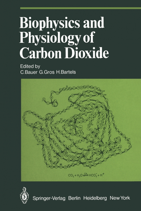 Biophysics and Physiology of Carbon Dioxide