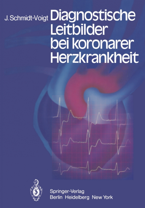 Diagnostische Leitbilder bei koronarer Herzkrankheit