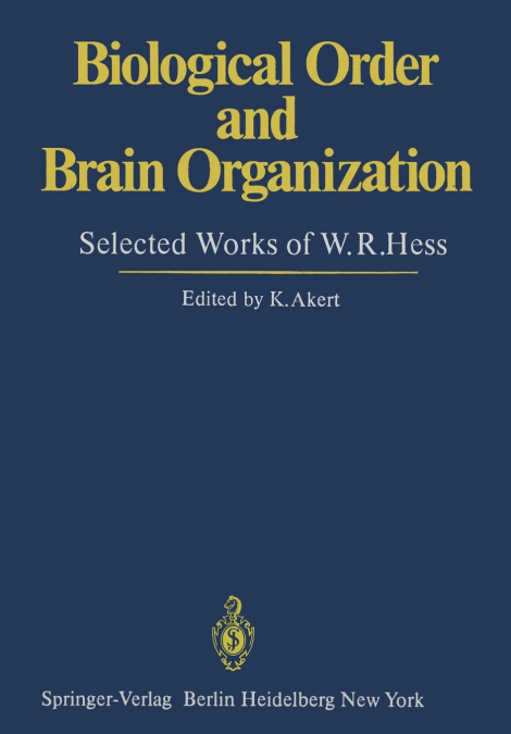 Biological Order and Brain Organization