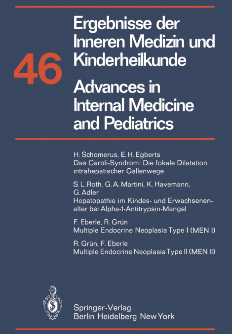 Ergebnisse der Inneren Medizin und Kinderheilkunde / Advances in Internal Medicine and Pediatrics