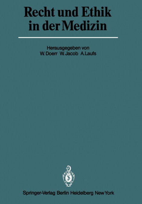 Recht und Ethik in der Medizin