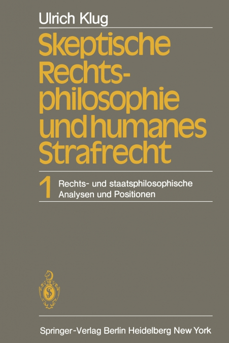 Skeptische Rechtsphilosophie und humanes Strafrecht