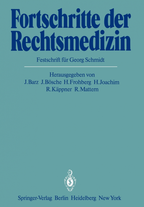 Fortschritte der Rechtsmedizin