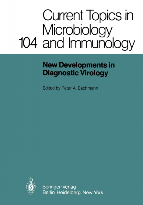 New Developments in Diagnostic Virology