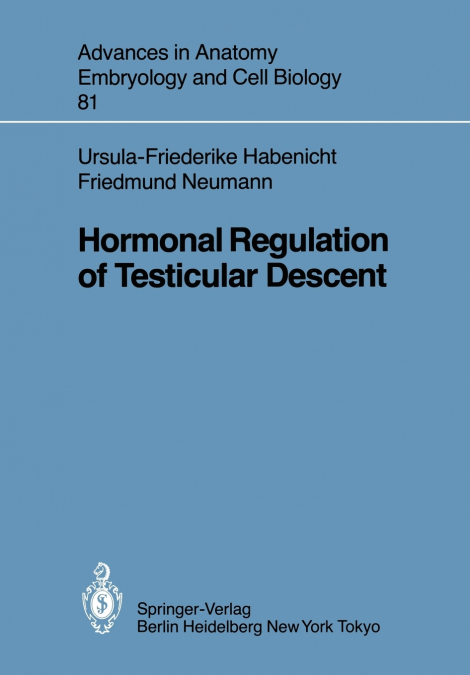 Hormonal Regulation of Testicular Descent