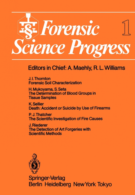 Forensic Science Progress