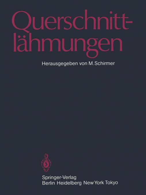 Querschnittlähmungen
