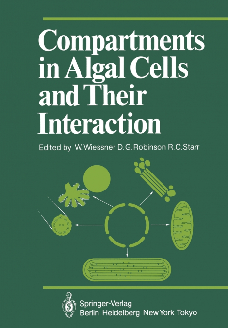 Compartments in Algal Cells and Their Interaction