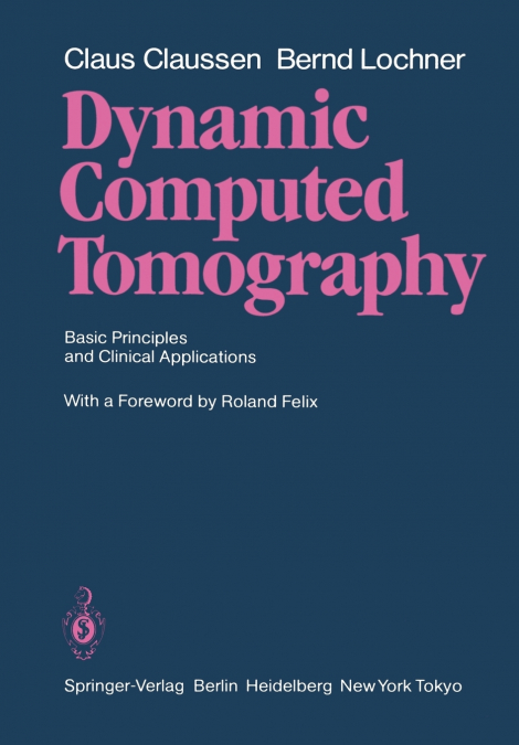Dynamic Computed Tomography