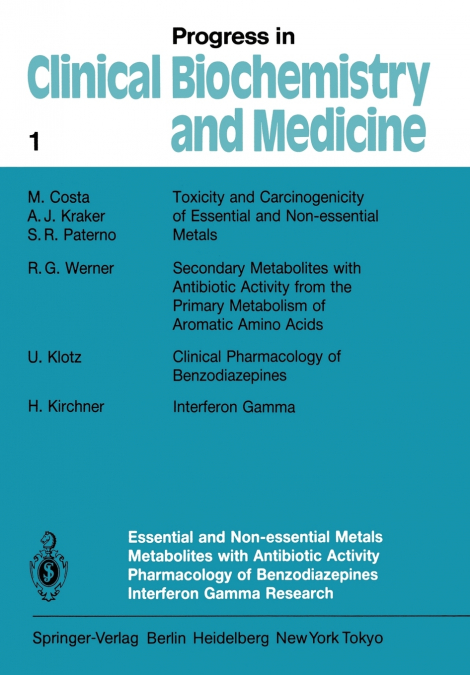 Essential and Non-Essential Metals Metabolites with Antibiotic Activity Pharmacology of Benzodiazepines Interferon Gamma Research