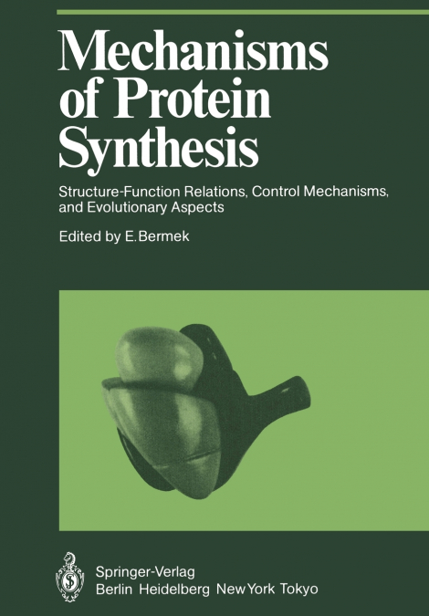 Mechanisms of Protein Synthesis