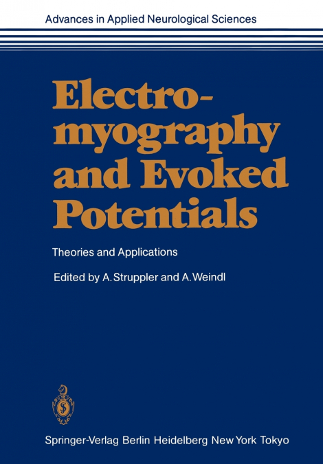 Electromyography and Evoked Potentials