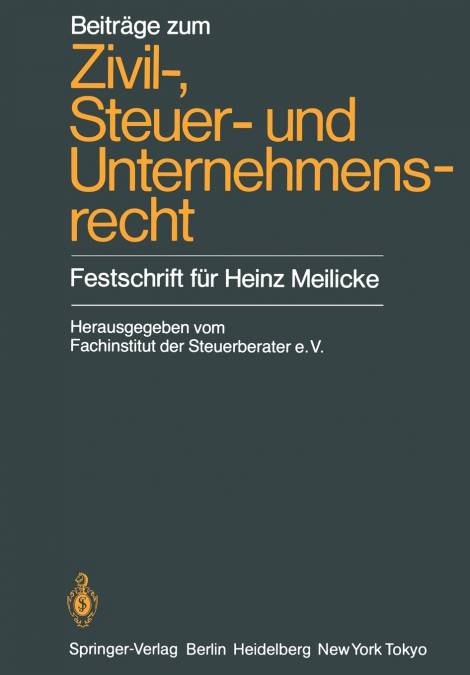 Beiträge zum Zivil-, Steuer- und Unternehmensrecht