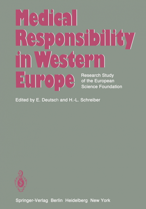 Medical Responsibility in Western Europe