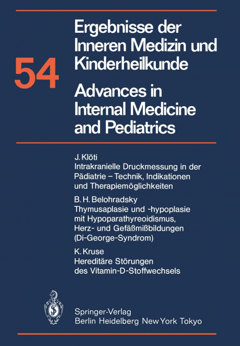 Ergebnisse der Inneren Medizin und Kinderheilkunde / Advances in Internal Medicine and Pediatrics