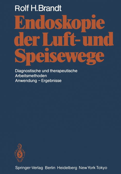 Endoskopie der Luft- und Speisewege