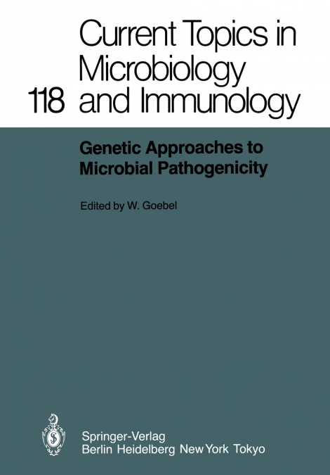 Genetic Approaches to Microbial Pathogenicity