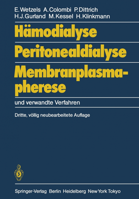 Hämodialyse, Peritonealdialyse, Membranplasmapherese