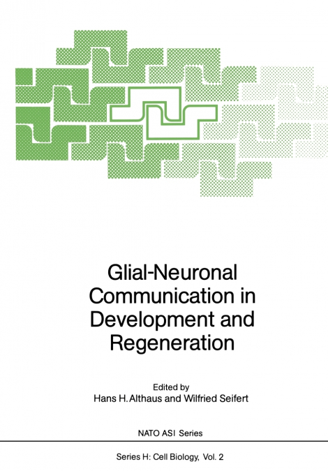 Glial-Neuronal Communication in Development and Regeneration