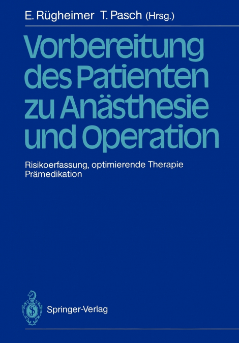 Vorbereitung des Patienten zu Anästhesie und Operation