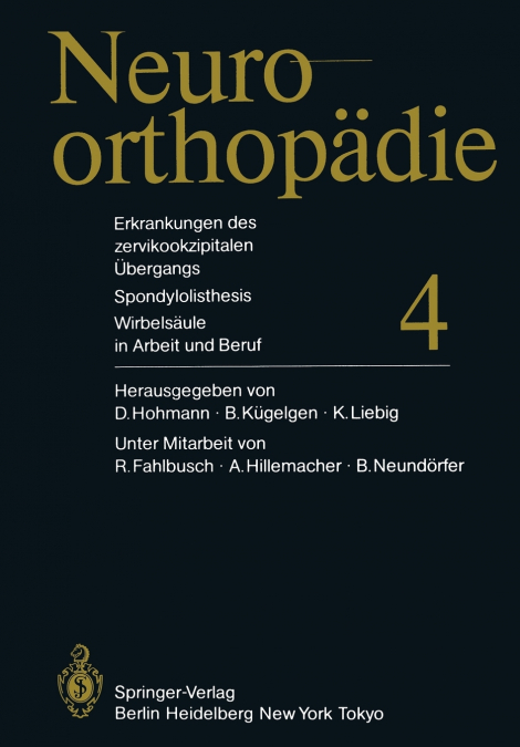 Erkrankungen des zervikookzipitalen Übergangs. Spondylolisthesis. Wirbelsäule in Arbeit und Beruf