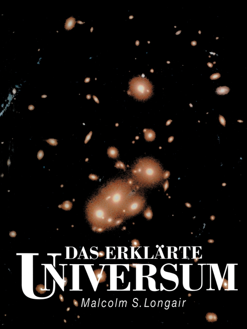 Das erklärte Universum