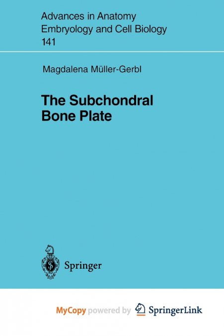 The Subchondral Bone Plate